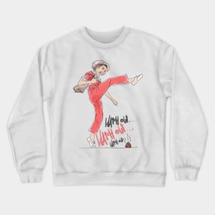 Shit!! Watch Out - Original Artwork Crewneck Sweatshirt